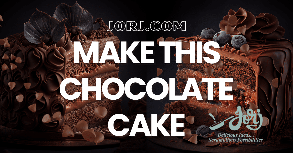 How To Make The Best Chocolate Cake BETTER!