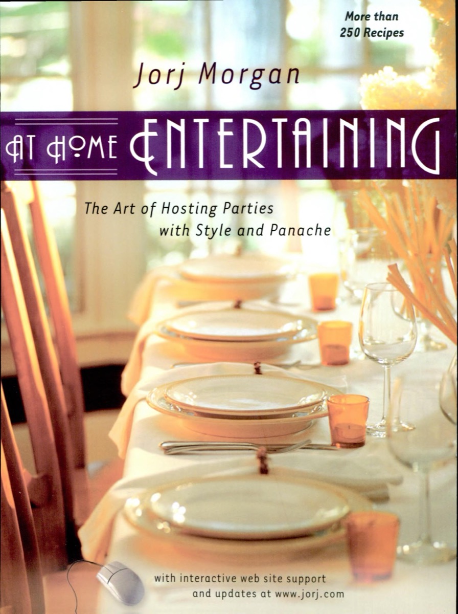 At Home Entertaining by Jorj Morgan